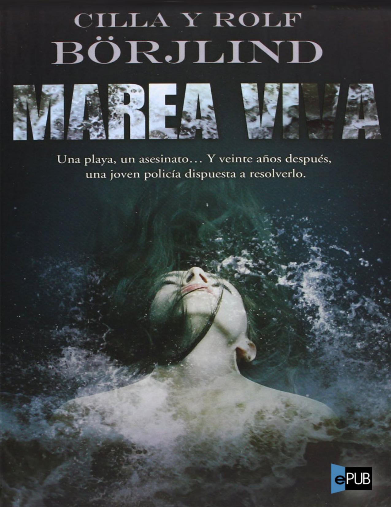 Marea viva de Cilla Borjlind, Rolf Börjlind, portada del libro