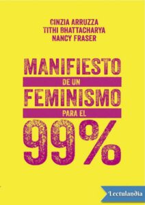 Portada de Manifiesto de un feminismo para el 99 %