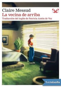 Portada de La vecina de arriba