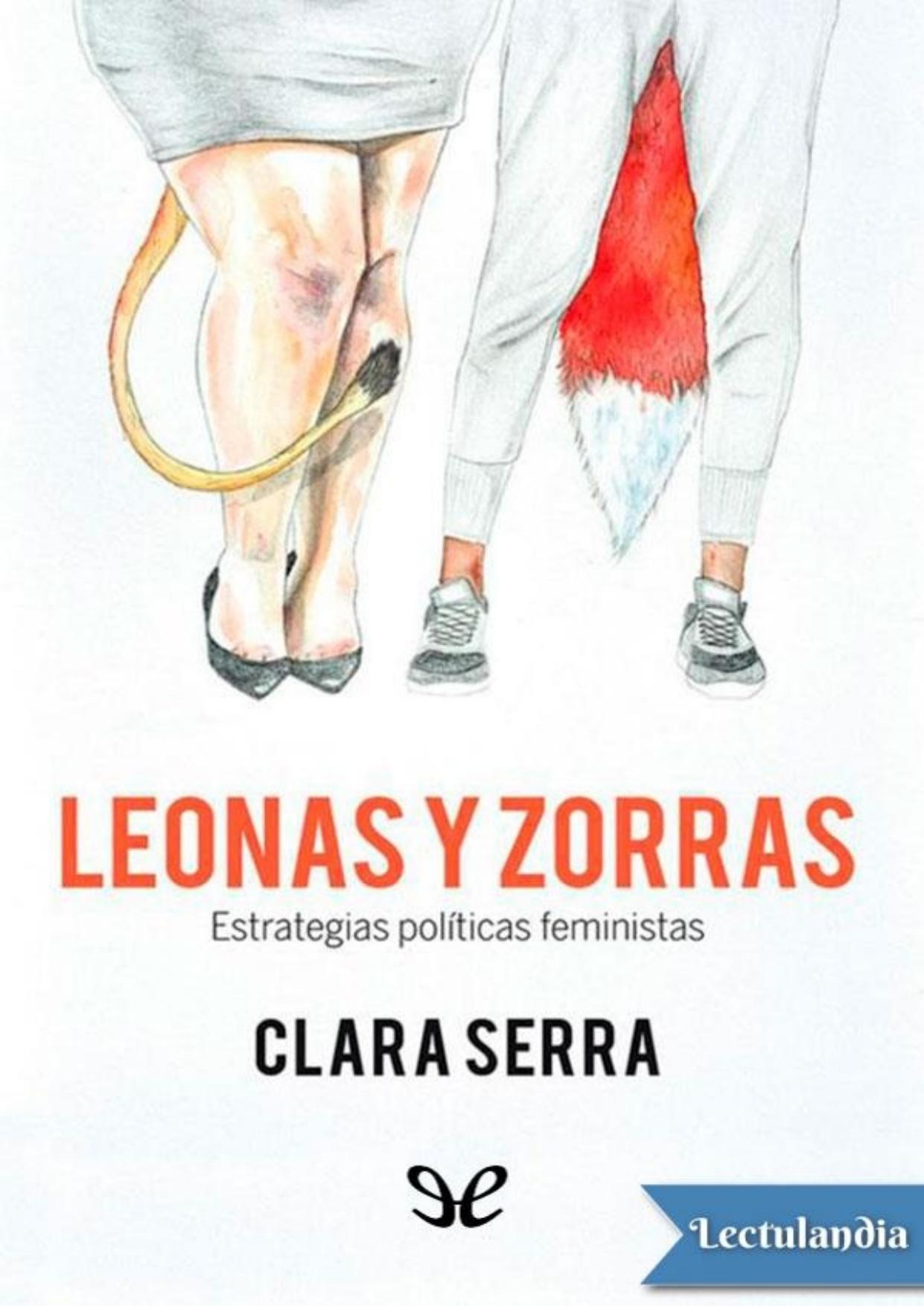 Leonas y zorras de Clara Serra, portada del libro