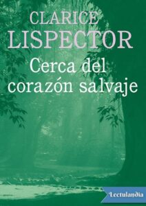 Portada de Cerca del corazón salvaje