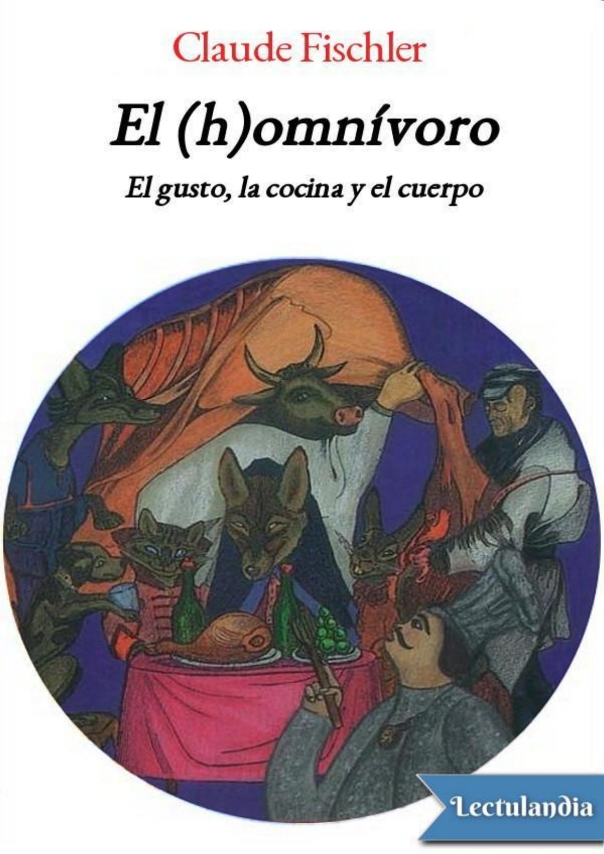 El (h)omnívoro de Claude Fischler, portada del libro