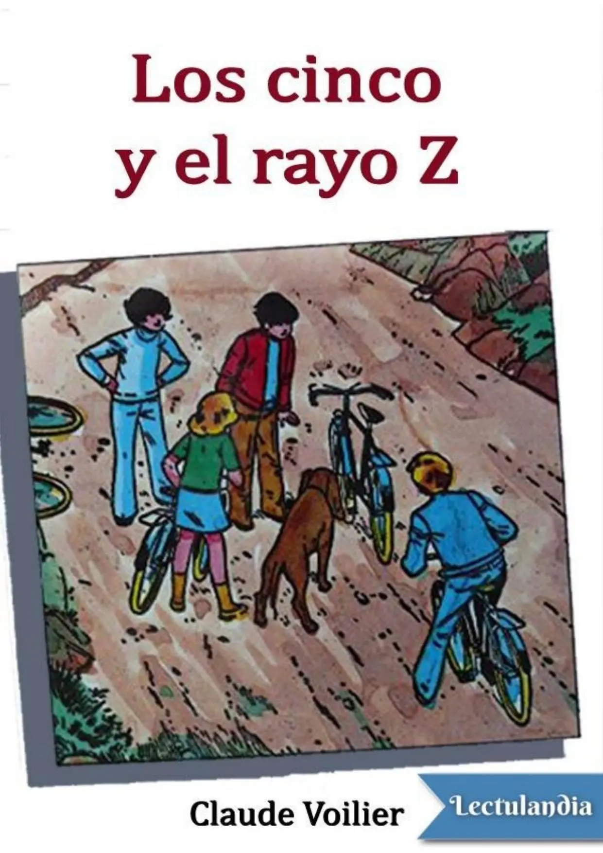 Portada de Los Cinco y el rayo Z