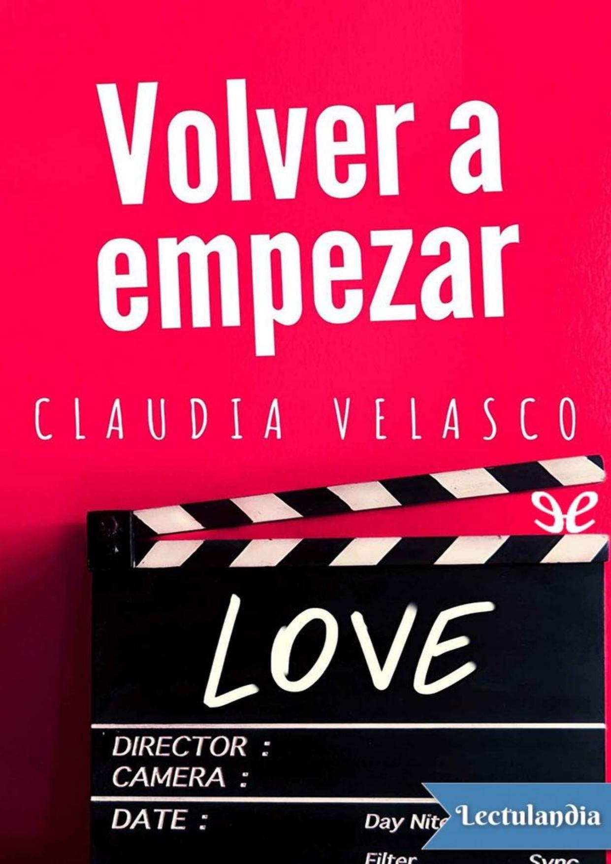 Volver a empezar de Claudia Velasco, portada del libro