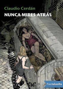 Portada de Nunca mires atrás