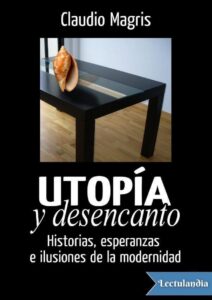 Portada de Utopía y desencanto