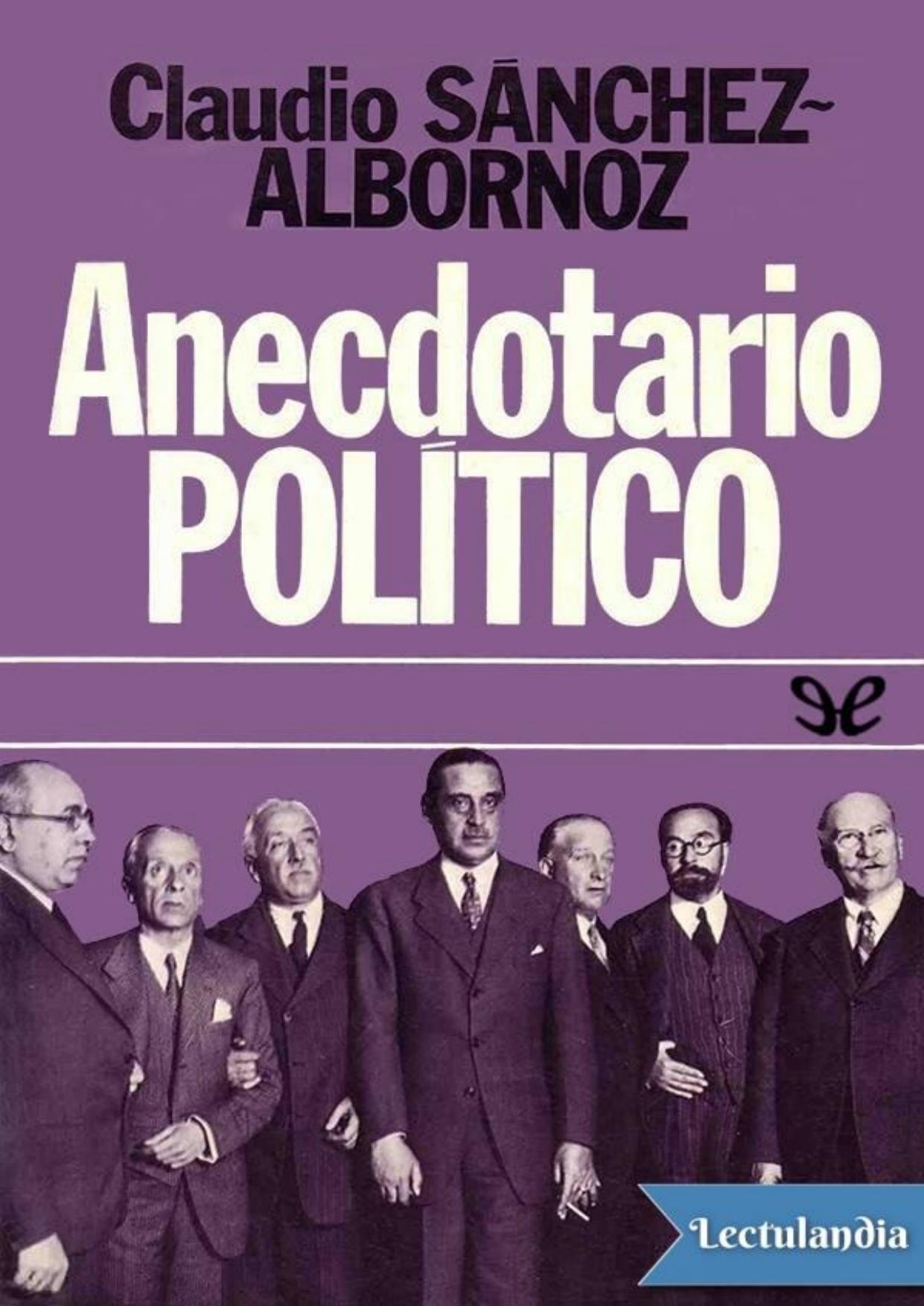 Anecdotario político de Claudio Sánchez-Albornoz, portada del libro