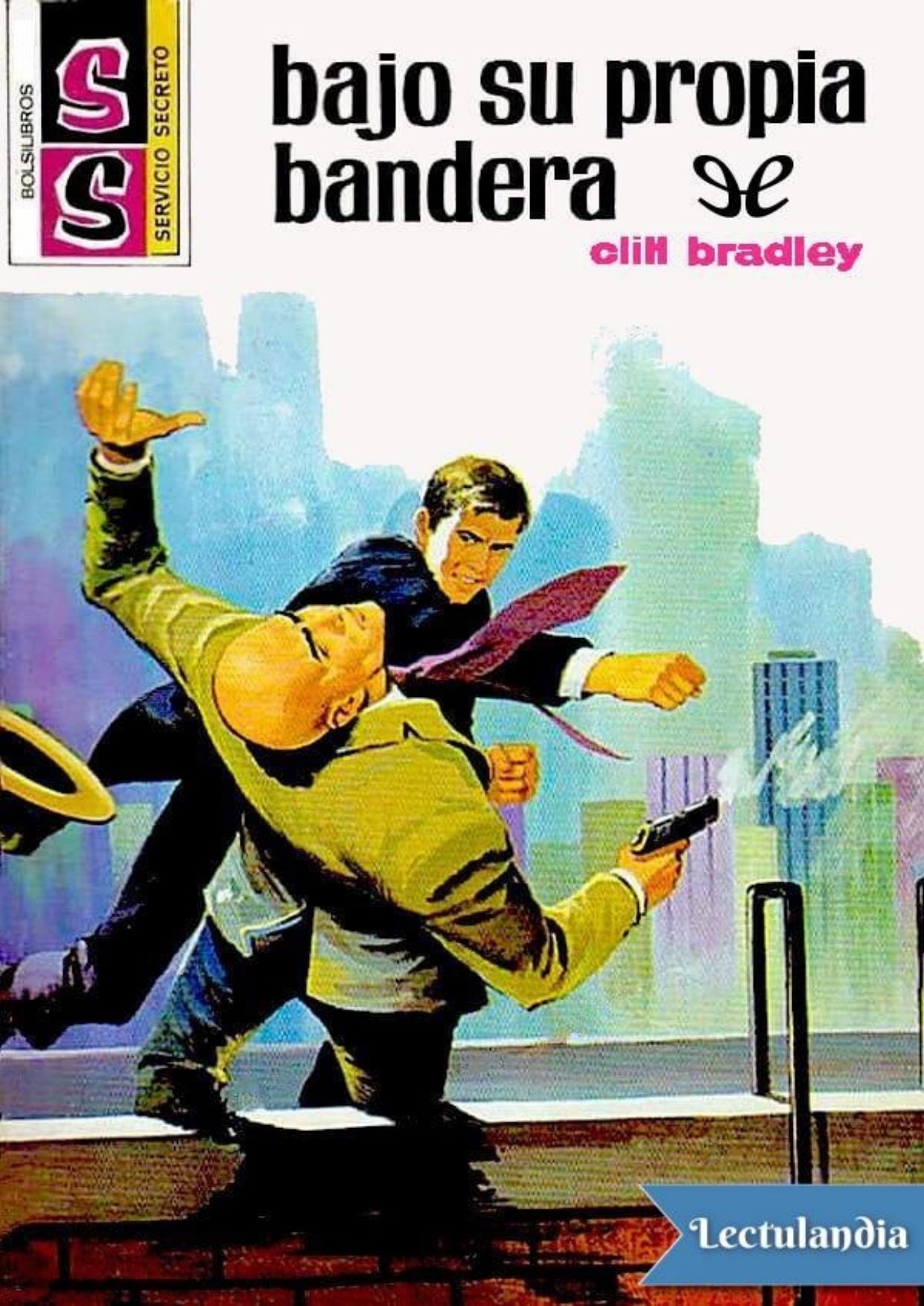 Bajo su propia bandera de Cliff Bradley, portada del libro