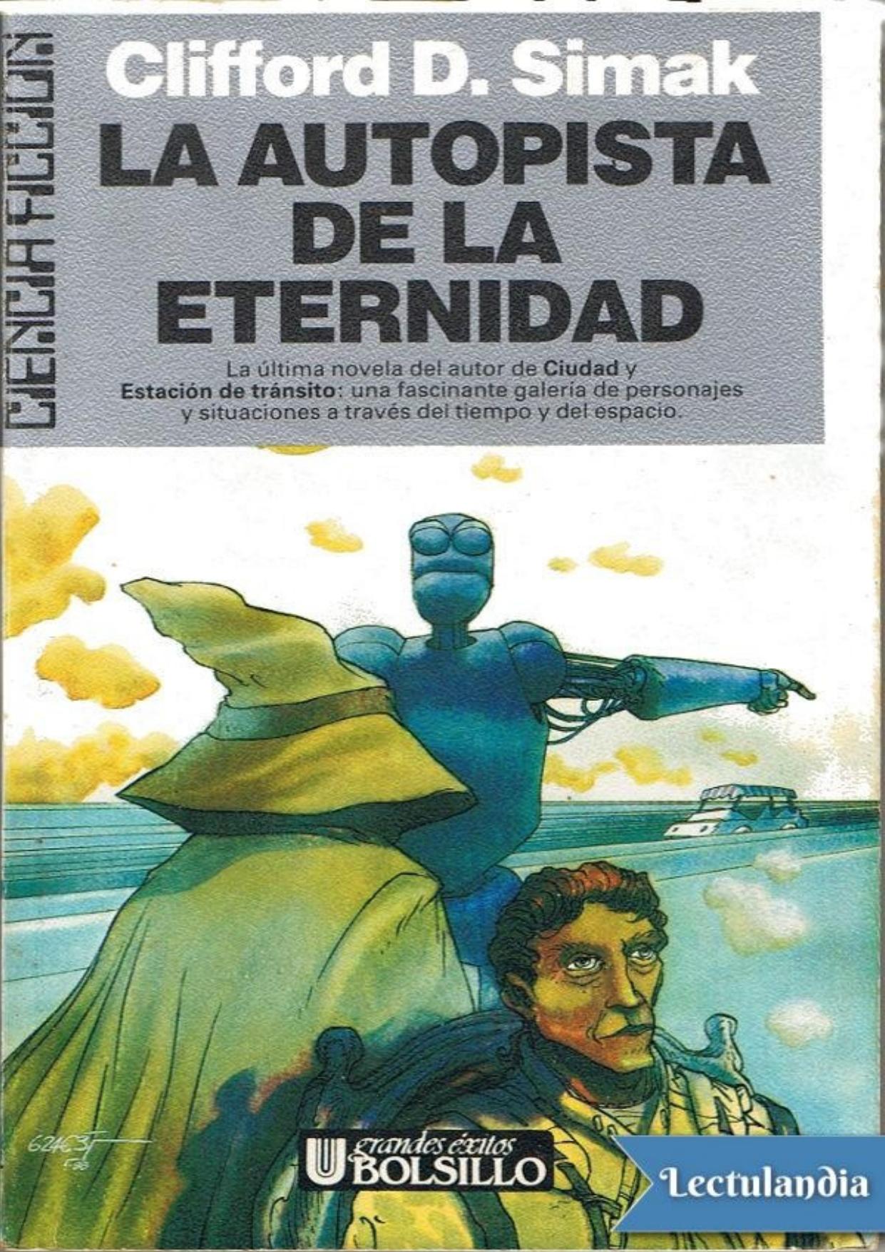 La Autopista de la Eternidad de Clifford D. Simak, portada del libro