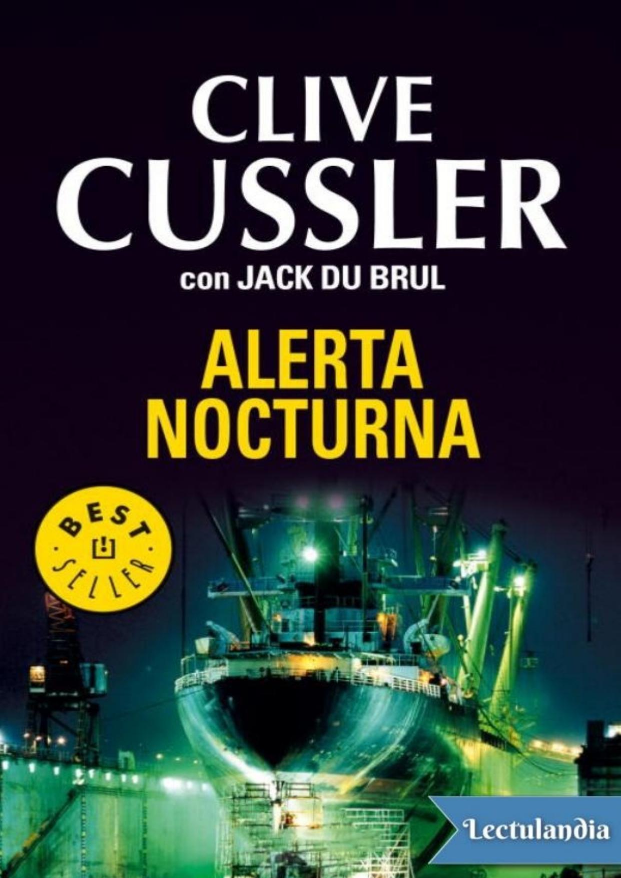 Alerta nocturna de Clive Cussler, portada del libro