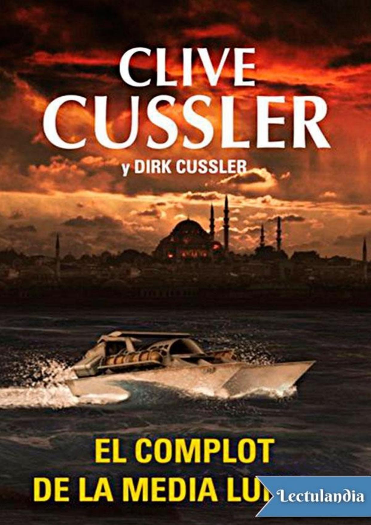 El complot de la media luna de Clive Cussler, portada del libro
