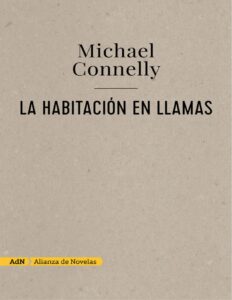 Portada de La habitación en llamas (AdN) (Adn Alianza De Novelas) (Spanish Edition)
