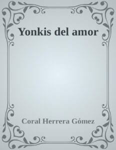 Portada de Yonkis del amor