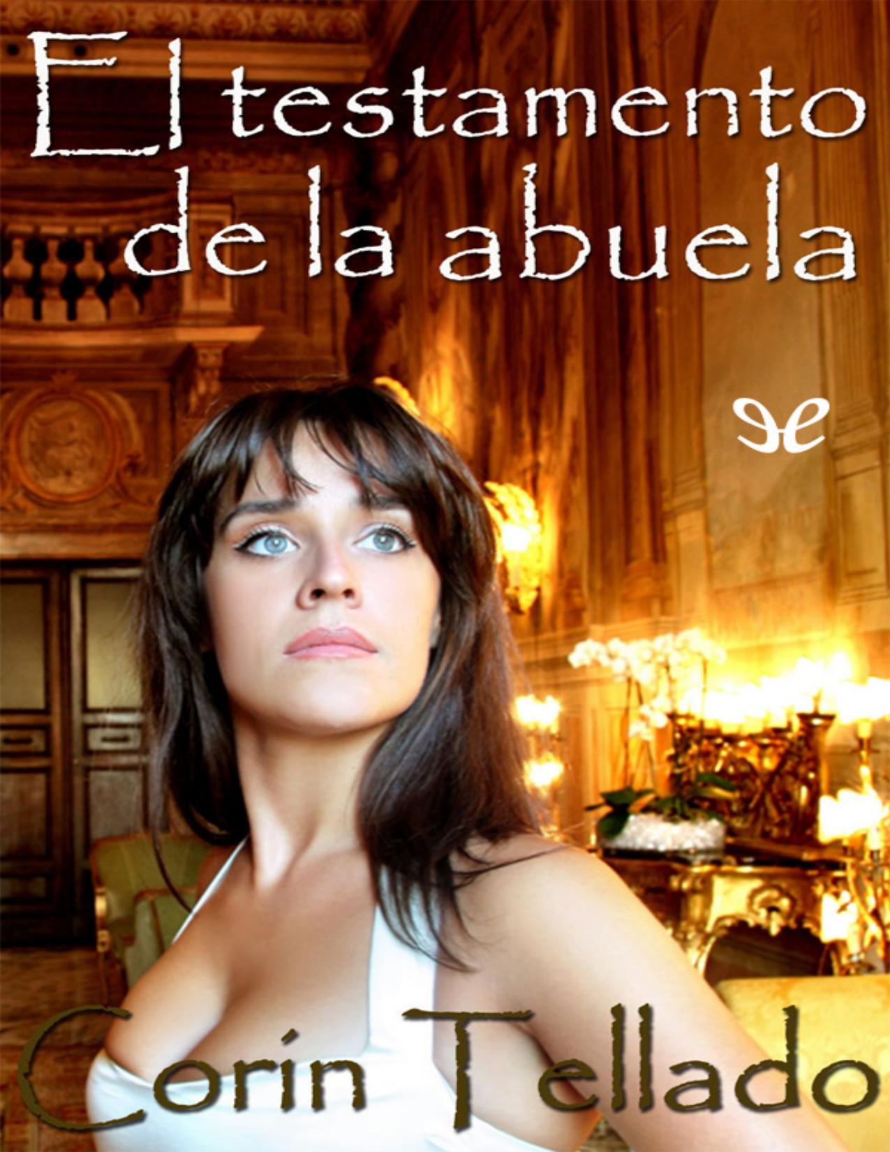 El testamento de la abuela de Corín Tellado, portada del libro
