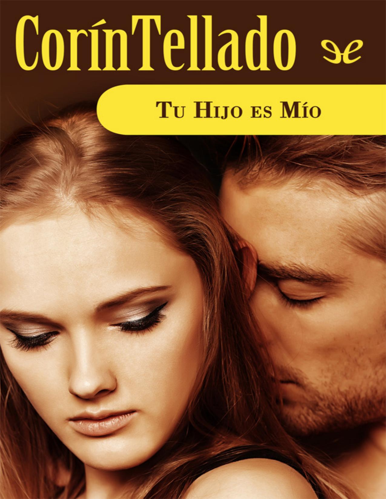 Tu hijo es mío de Corín Tellado, portada del libro