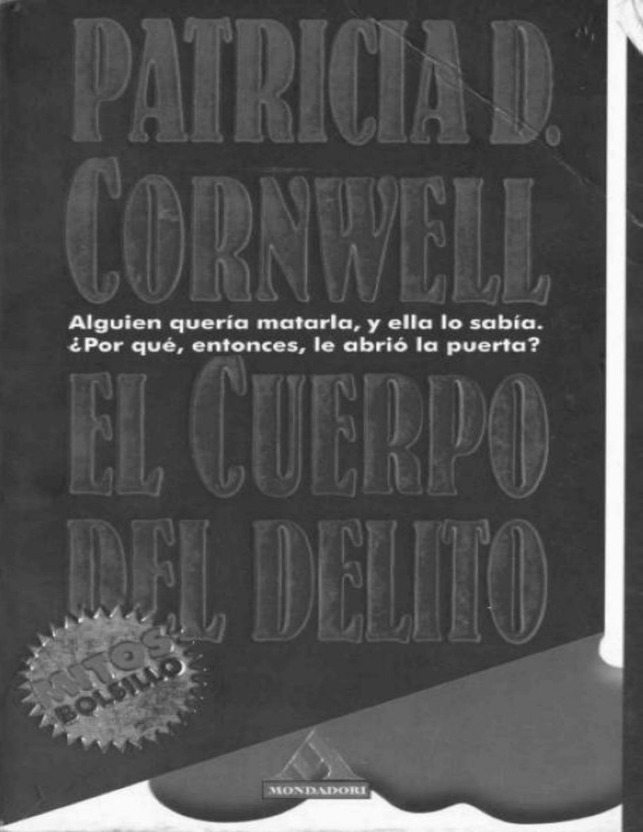 Portada de Dra Scarpetta 02 - El cuerpo del delito