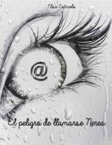 Portada de El peligro de llamarse Nerea