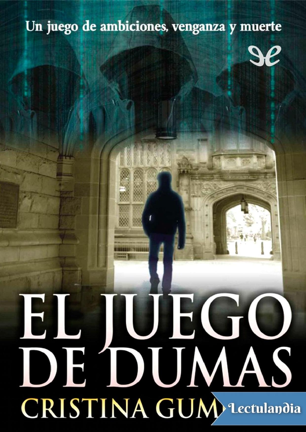 El juego de Dumas de Cristina Gumuzio, portada del libro