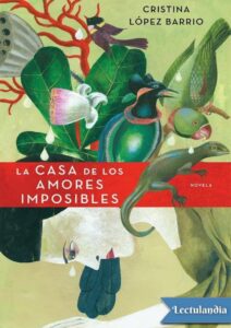 Portada de La casa de los amores imposibles