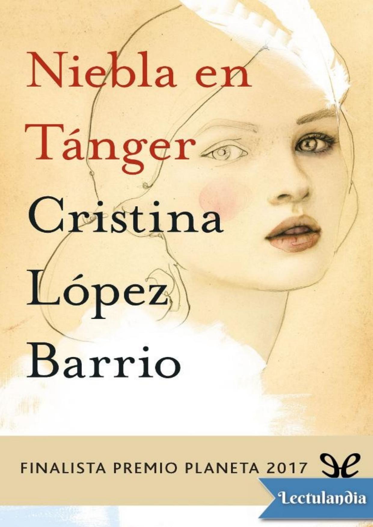 Niebla en Tánger de Cristina López Barrio, portada del libro
