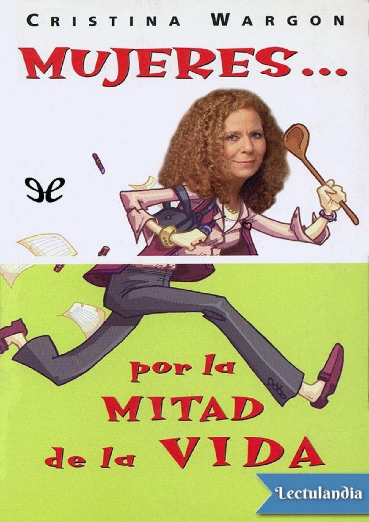 Mujeres… por la mitad de la vida de Cristina Wargon, portada del libro