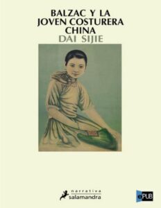 Balzac y la joven costurera china by Dai Sijie, book cover