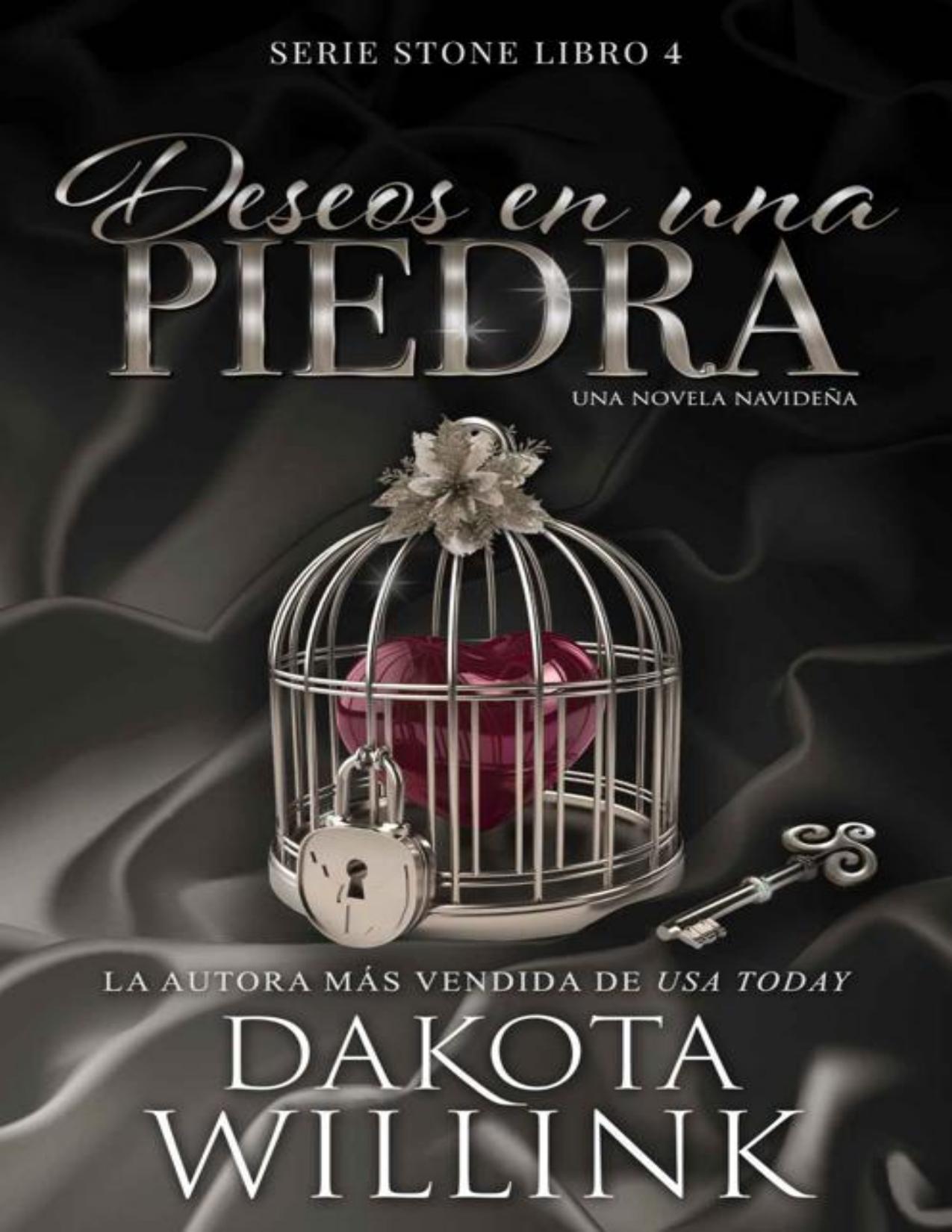 Deseos en una piedra de Dakota Willink, portada del libro