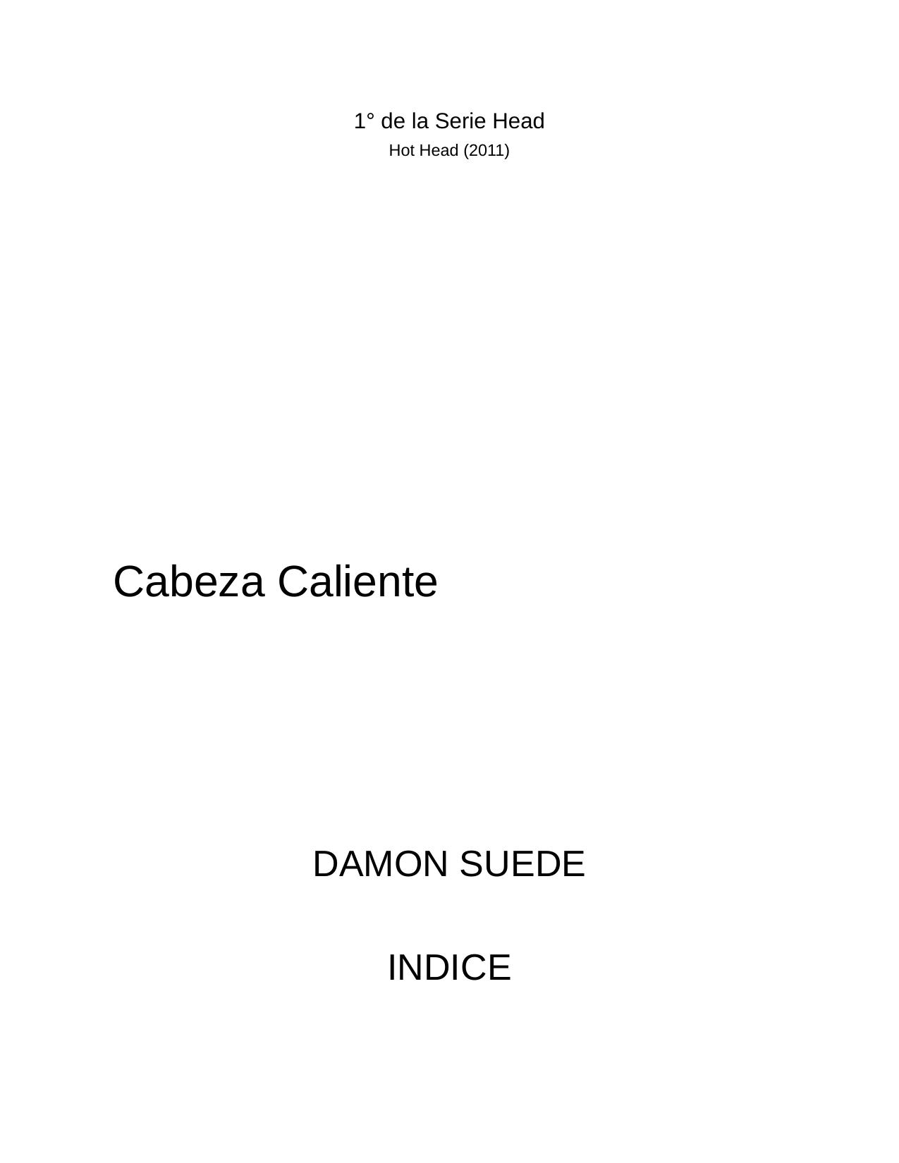 Cabeza caliente de Damon Suede, portada del libro