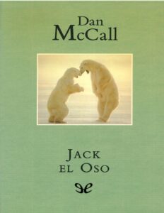 Jack el oso by Dan McCall, book cover