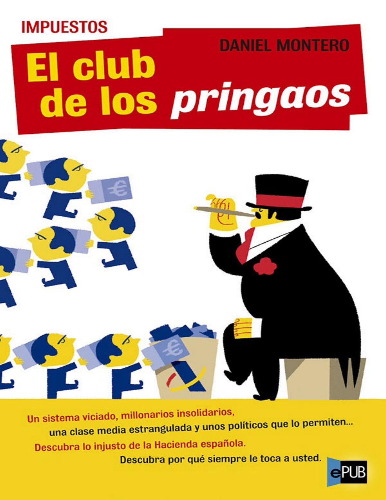 El club de los pringaos de Daniel Montero, portada del libro