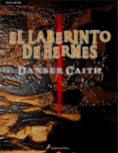 El laberinto de Hermes by Danser Caith, book cover