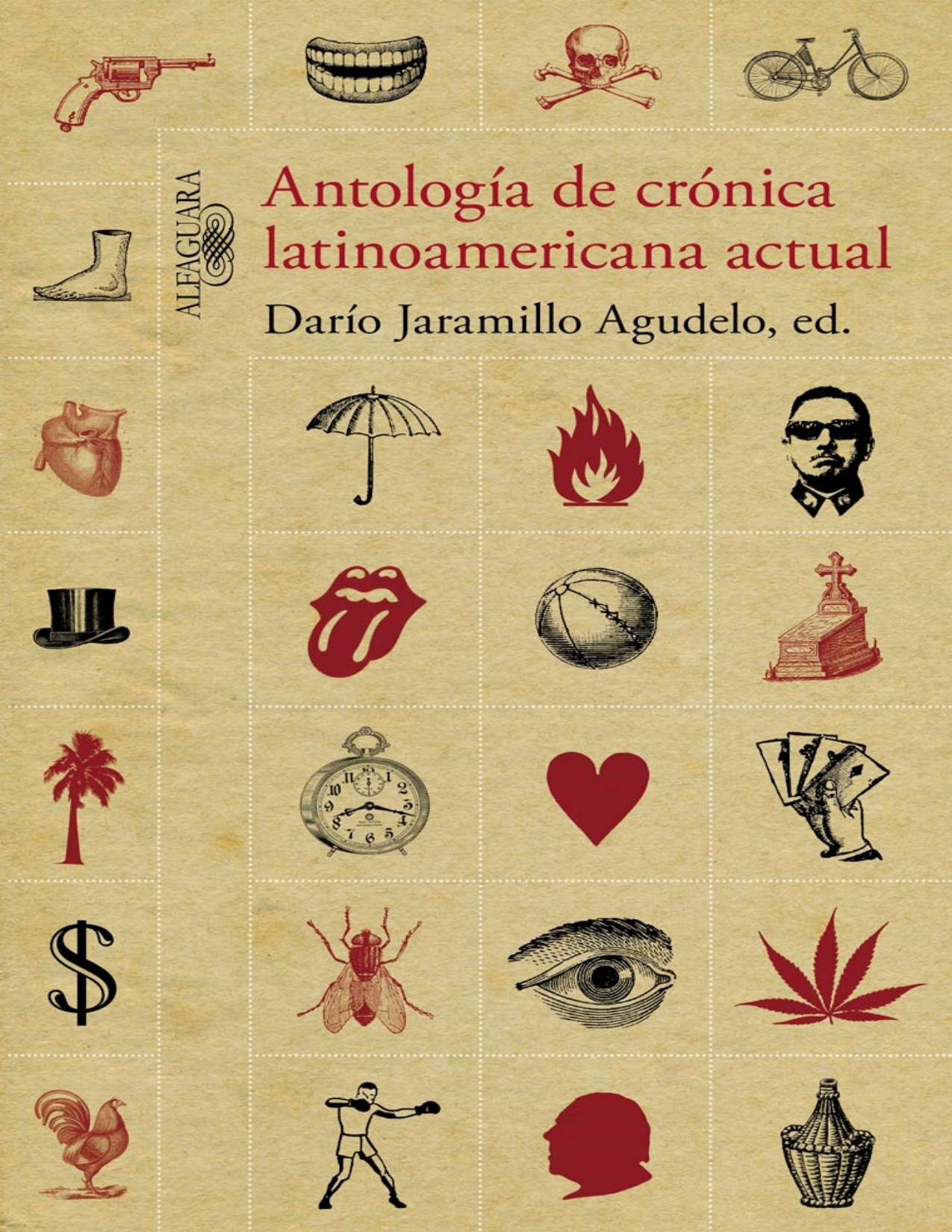 Antología de crónica latinoamericana actual de Dario Jaramillo Agudelo, portada del libro