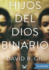 Portada de Hijos del dios binario