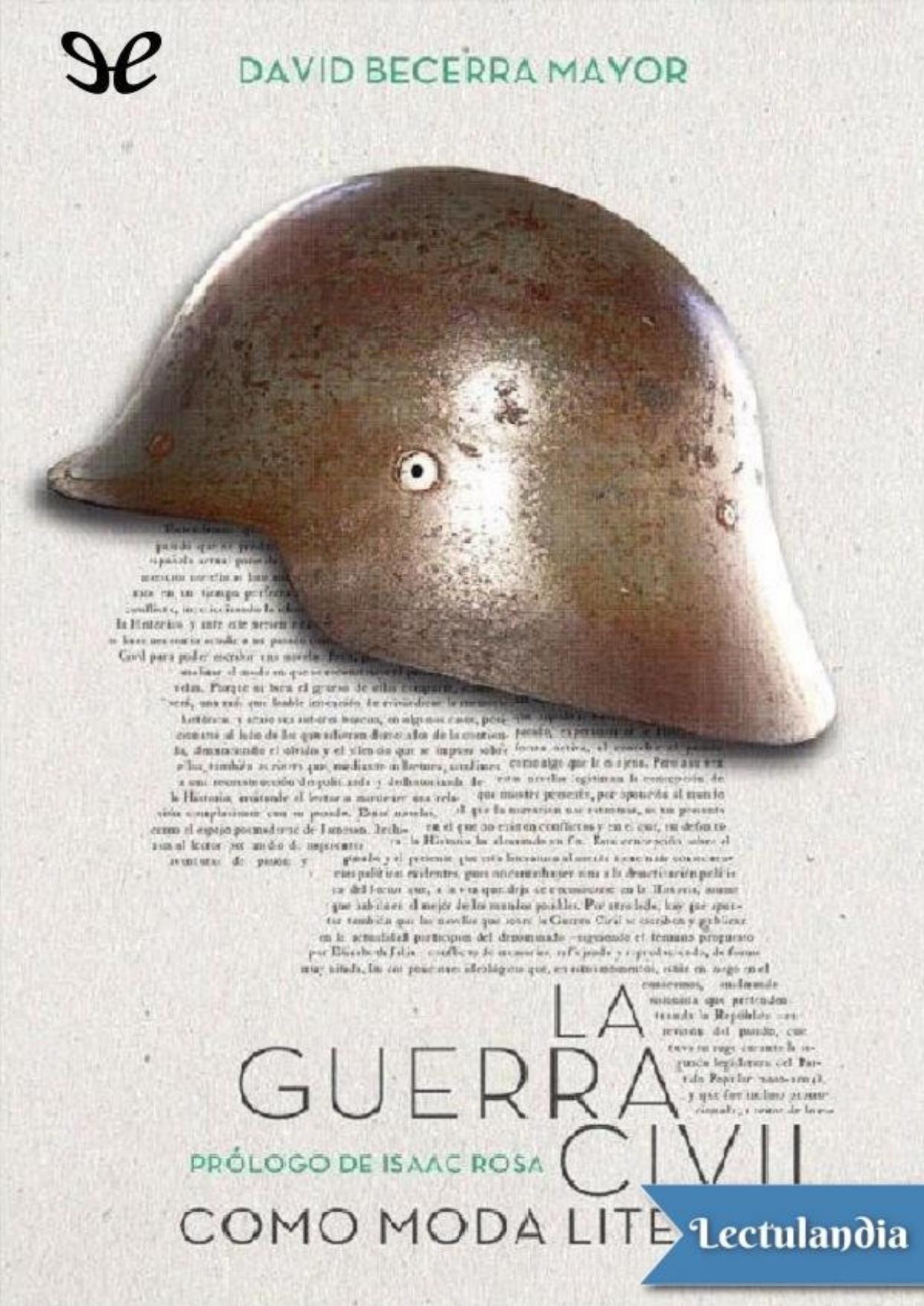 La Guerra Civil como moda literaria de David Becerra Mayor, portada del libro