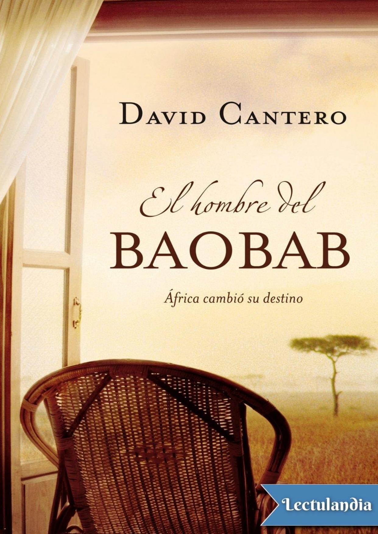 El hombre del baobab de David Cantero, portada del libro