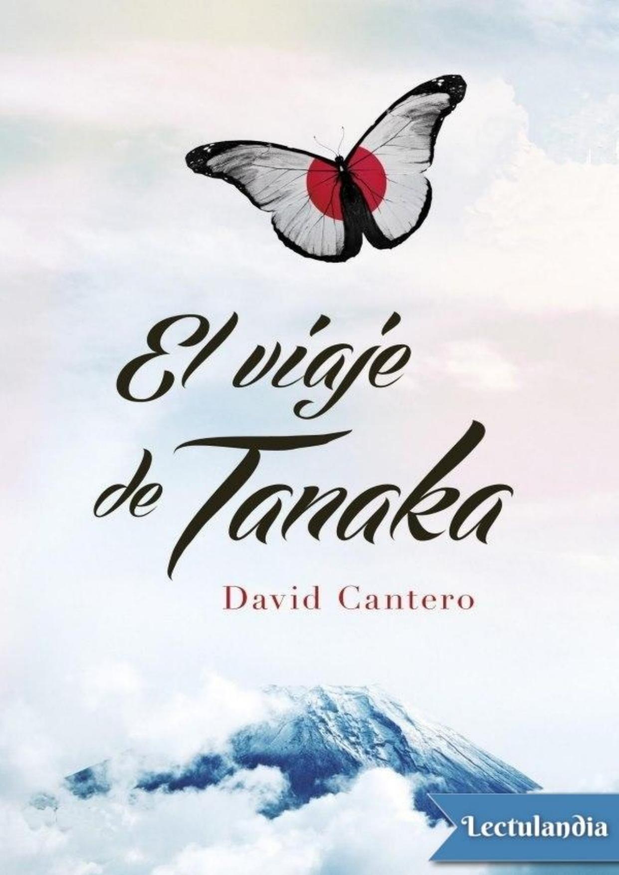 El viaje de Tanaka de David Cantero, portada del libro