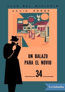 Portada de Un balazo para el novio