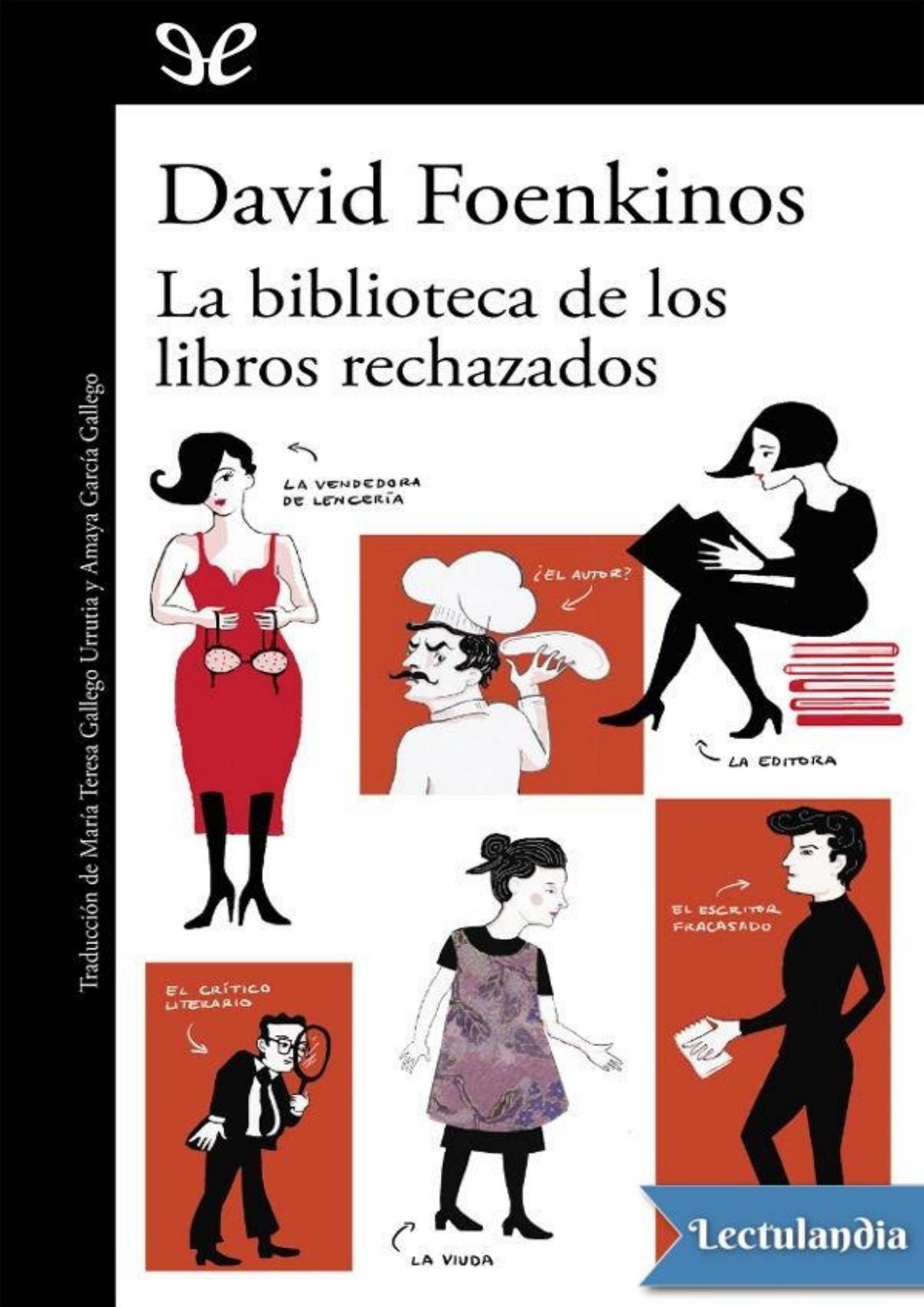La biblioteca de los libros rechazados de David Foenkinos, portada del libro