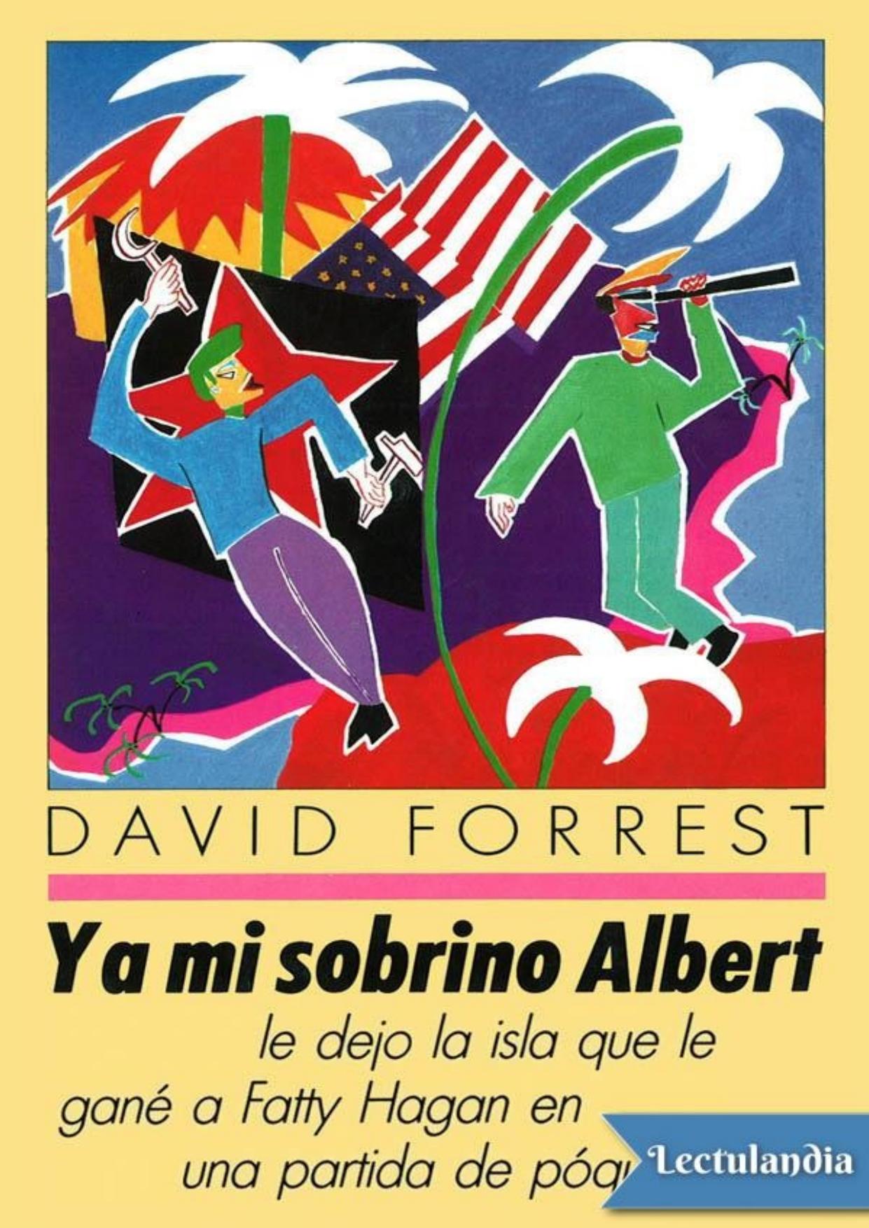 Y a mi sobrino Albert de David Forrest, portada del libro