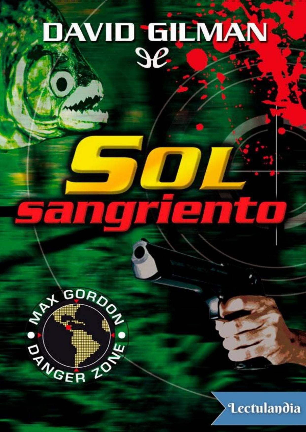 Sol sangriento de David Gilman, portada del libro