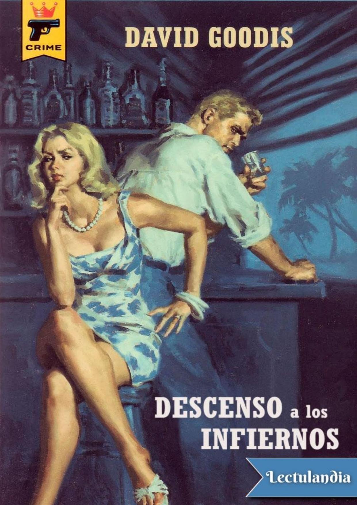Descenso a los infiernos de David Goodis, portada del libro