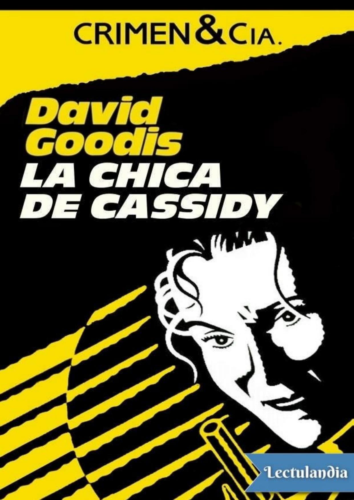 La chica de Cassidy de David Goodis, portada del libro