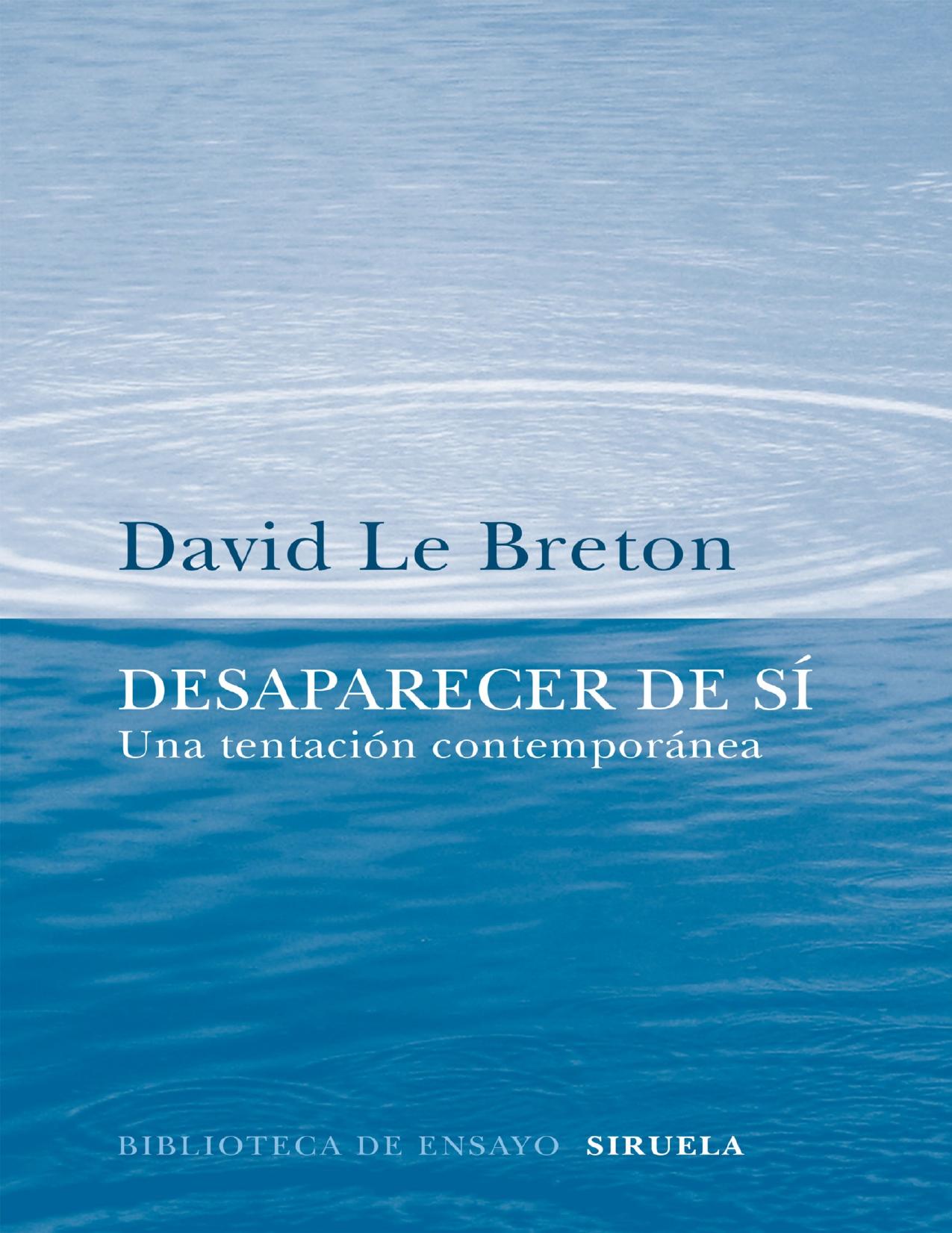 Desaparecer de si. Una tentacion co de David Le Breton, portada del libro