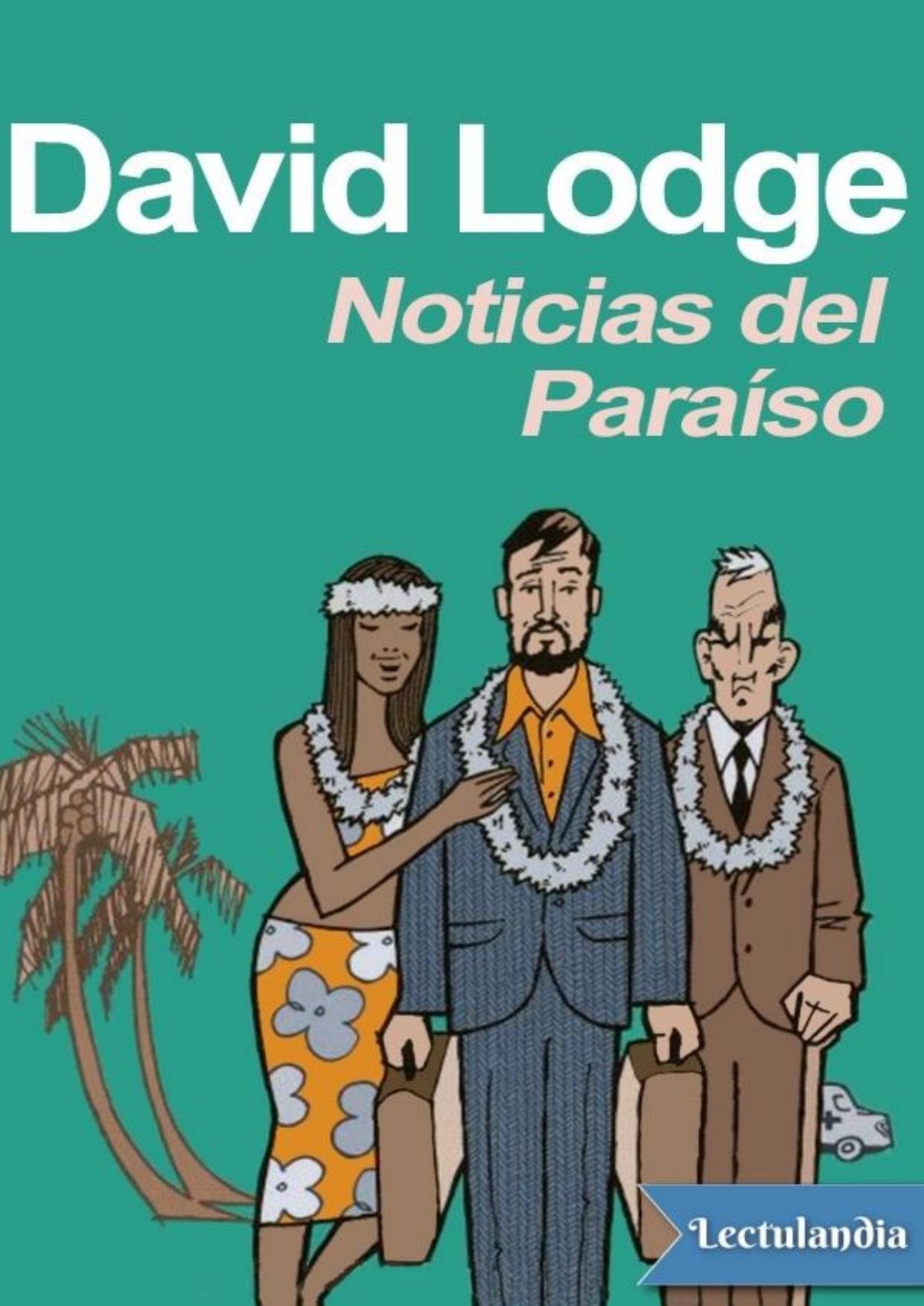 Noticias del Paraíso de David Lodge, portada del libro