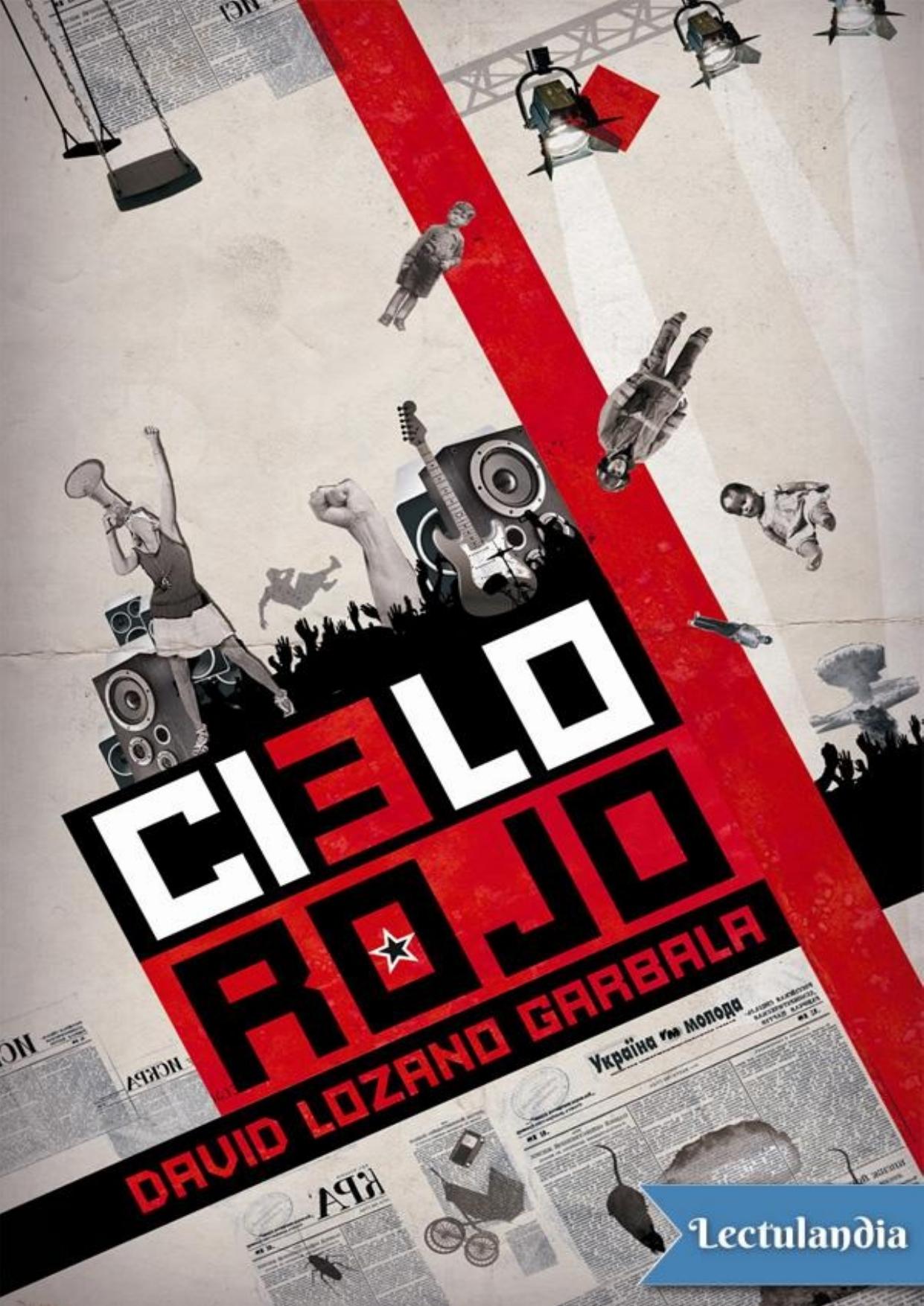 Cielo rojo de David Lozano Garbala, portada del libro