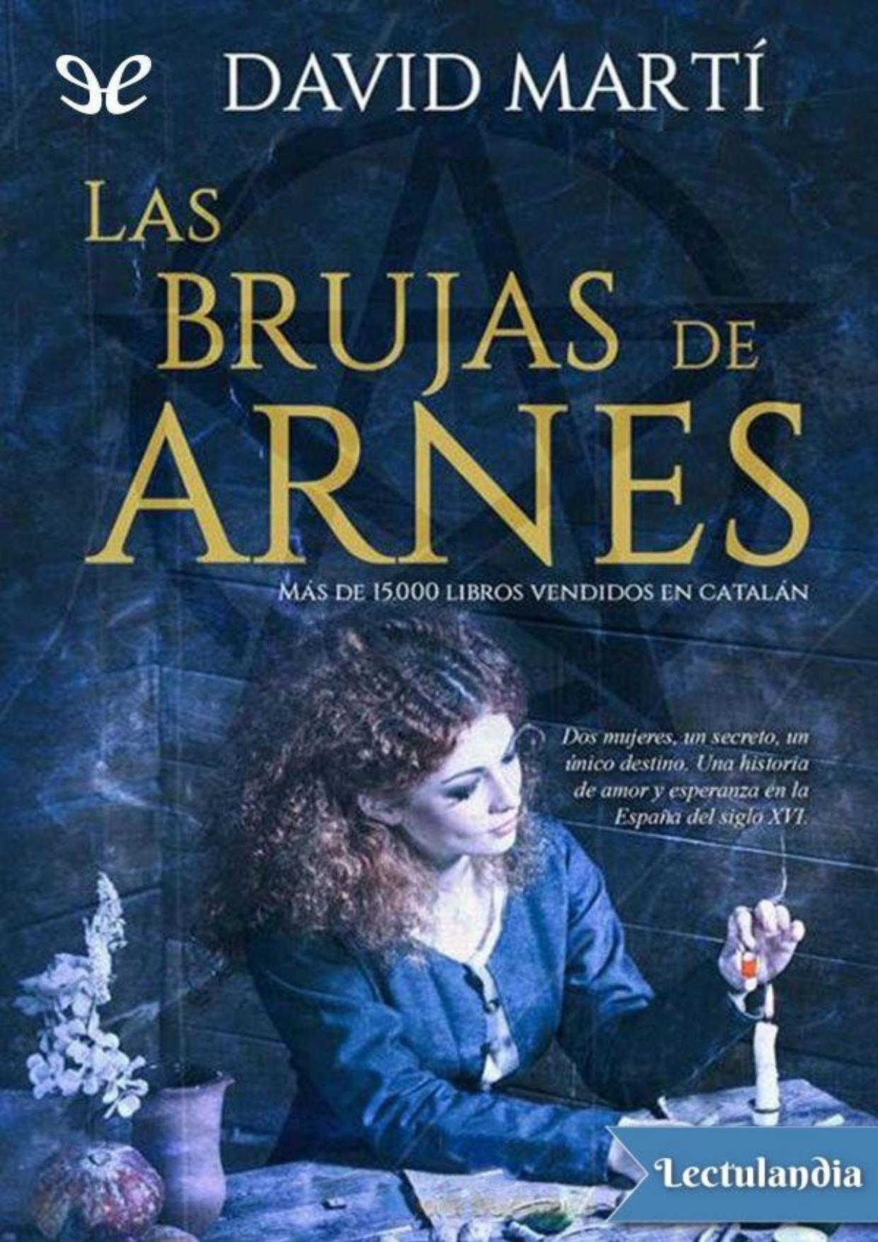 Las brujas de Arnes de David Martí Martínez, portada del libro