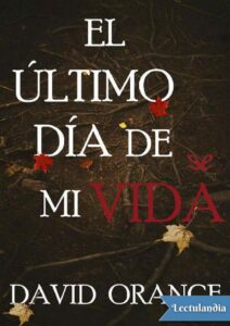 Portada de El último día de mi vida