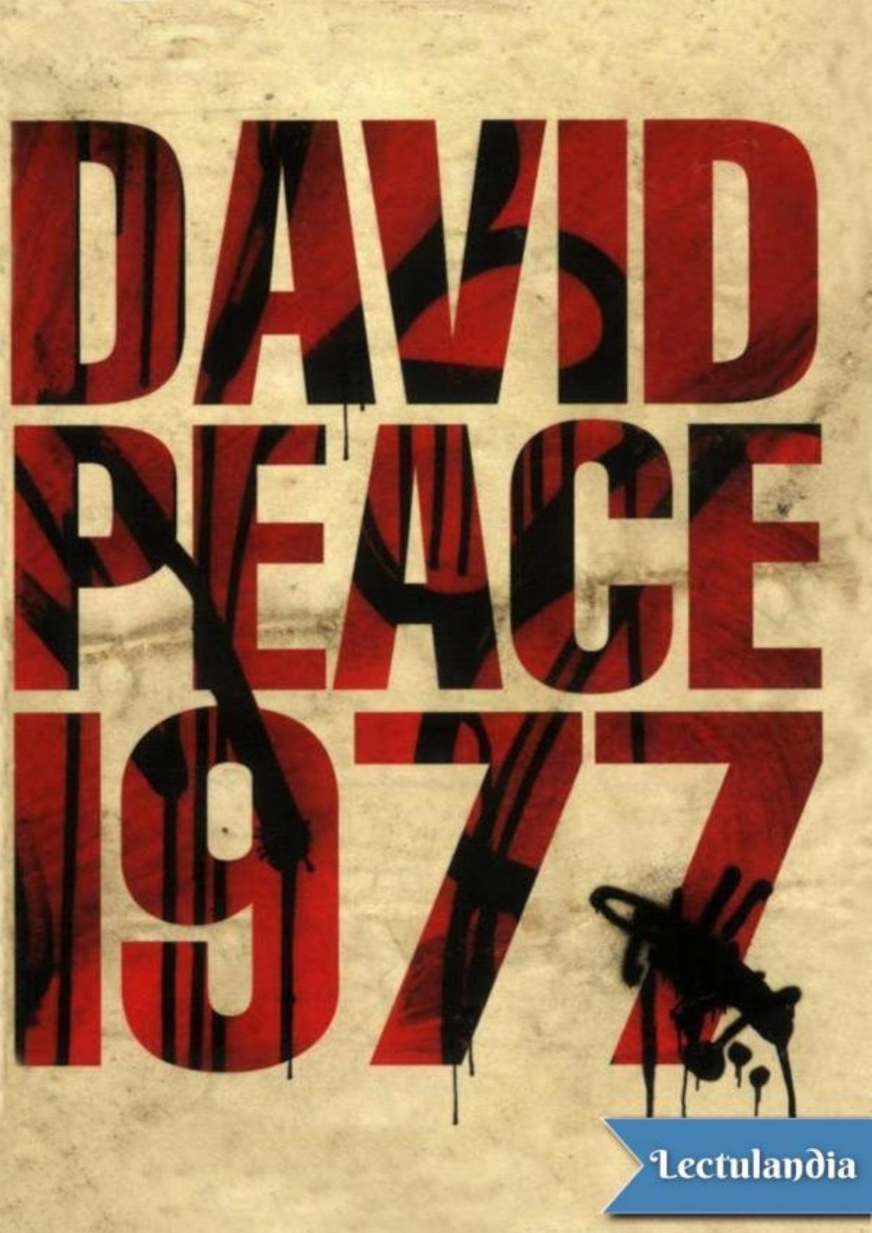 1977 de David Peace, portada del libro