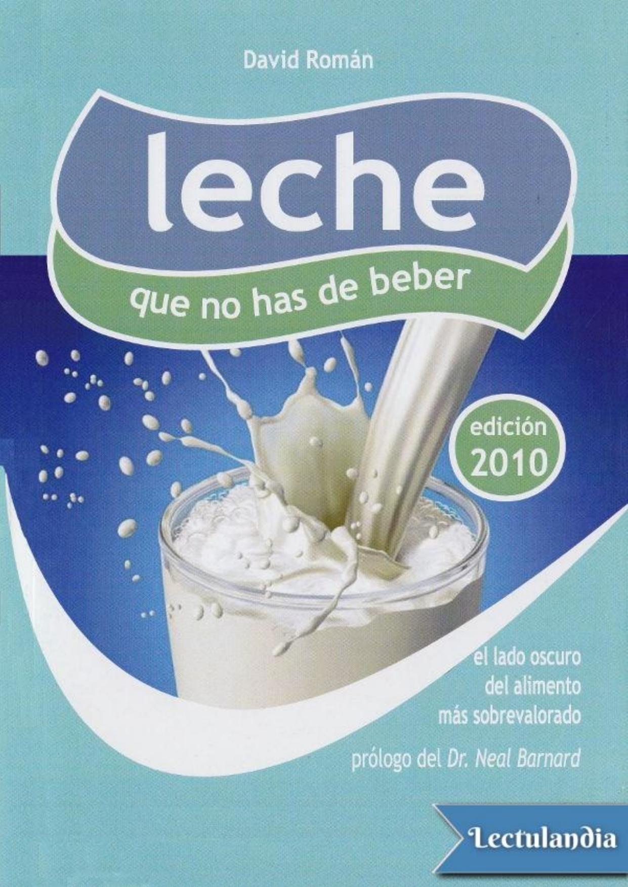 Leche que no has de beber de David Román Molto, portada del libro