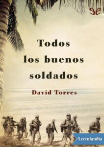 Portada de Todos los buenos soldados